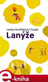 Lanýže - Lenka Horňáková-Civade