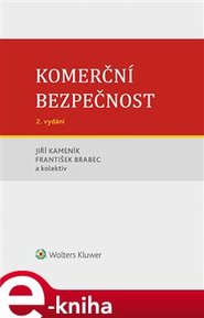 Komerční bezpečnost - Jiří Kameník, František Brabec