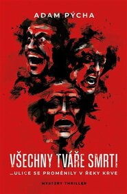 Všechny tváře smrti