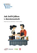 Jak šetřit jídlem v domácnostech