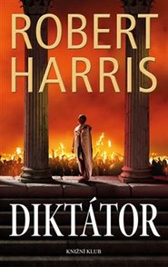 Diktátor - Robert Harris