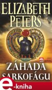 Záhada sarkofágu - Elizabeth Peters
