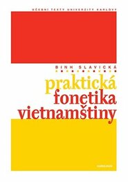 Praktická fonetika vietnamštiny - Nguyen Thi Binh Slavická