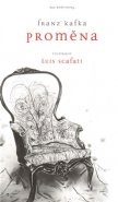 Proměna - Franz Kafka