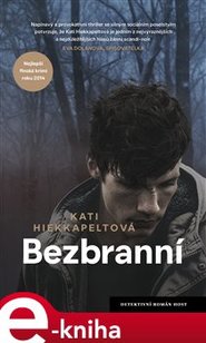 Bezbranní - Kati Hiekkapeltová