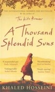 A Thousand Splendid Suns - Khaled Hosseini