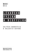 Lékařská fyzika a biofyzika
