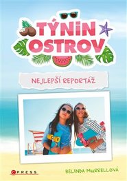 Týnin ostrov: Nejlepší reportáž