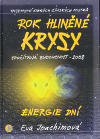 Rok hliněné krysy - Energie dní - Eva Joachimová