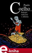 Rukopis nalezený v Akkonu - Paulo Coelho