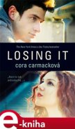 Losing It - Cora Carmacková