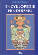 Encyklopedie hinduismu - Karel Werner