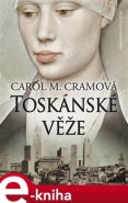 Toskánské věže - Carol M. Cramová