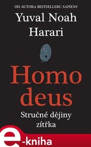 Homo Deus - Yuval Noah Harari