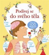 Podívej se do svého těla - více než 100 odklápěcích okének - Louie Stowell