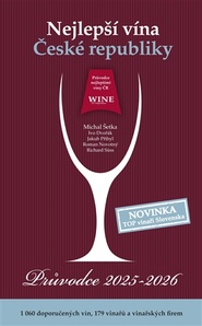 Nejlepší vína České republiky - Průvodce 2025 - 2026