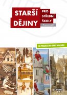 Starší dějiny pro střední školy – Pracovní sešit
