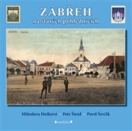 Zábřeh na starých pohlednicích - Miloslava Hošková