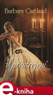 V přestrojení - Barbara Cartland