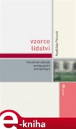 Vzorce lidství - Naděžda Pelcová