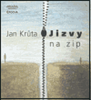 Jizvy na zip. Bylo-debilo - Jan Krůta