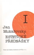 Estetické přednášky I. - Jan Mukařovský