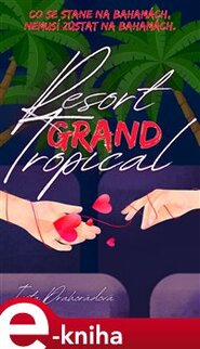 Resort Grand Tropical