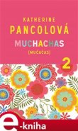 Muchachas 2 - Katherine Pancolová