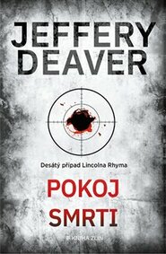 Pokoj smrti - Jeffery Deaver