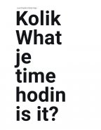 Kolik je hodin? What time is it?