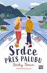 Srdce přes palubu - Becky Dean