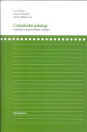 Celoškolní přístup