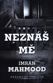 Neznáš mě