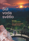 Sůl voda světlo - Josef Neumayer