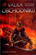 Válka obchodníků - Charles Stross