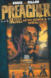 Preacher 2.-Až do konce světa - Garth Ennis, Steve Dillon