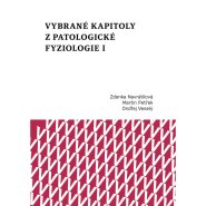 Vybrané kapitoly z patologické fyziologie I