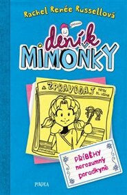 Příběhy nerozumný poradkyně - Rachel Renée Russellová