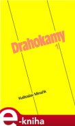 Drahokamy 1 - Květoslav Minařík