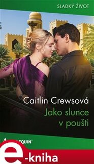 Jako slunce v poušti