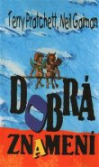 Dobrá znamení - Neil Gaiman, Terry Pratchett