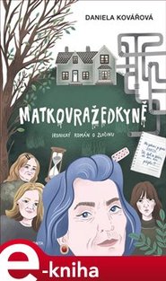 Matkovražedkyně