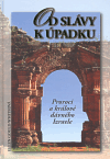 Od slávy k úpadku - Ellen Gould Whiteová