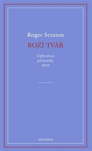 Boží tvář - Roger Scruton