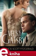 Velký Gatsby - Francis Scott Fitzgerald