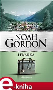 Lékařka - Noah Gordon