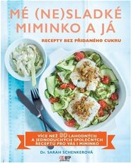 Mé (ne)sladké miminko a já