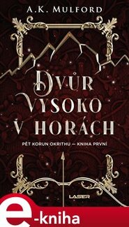 Dvůr vysoko v horách
