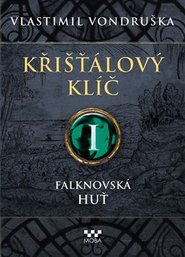 Křišťálový klíč - Falknovská huť