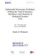 Multimodal Microscopy Workshop: Probing the Triad of Structure, Mechanics, and Chemistry in Biological Systems 2024
